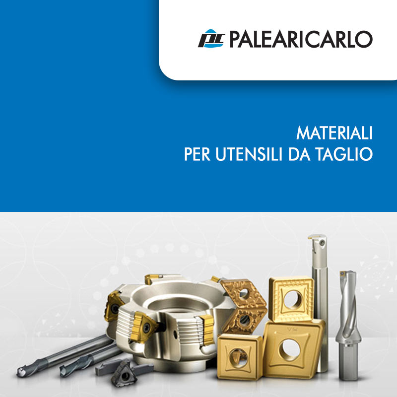 Materiali per utensili da taglio